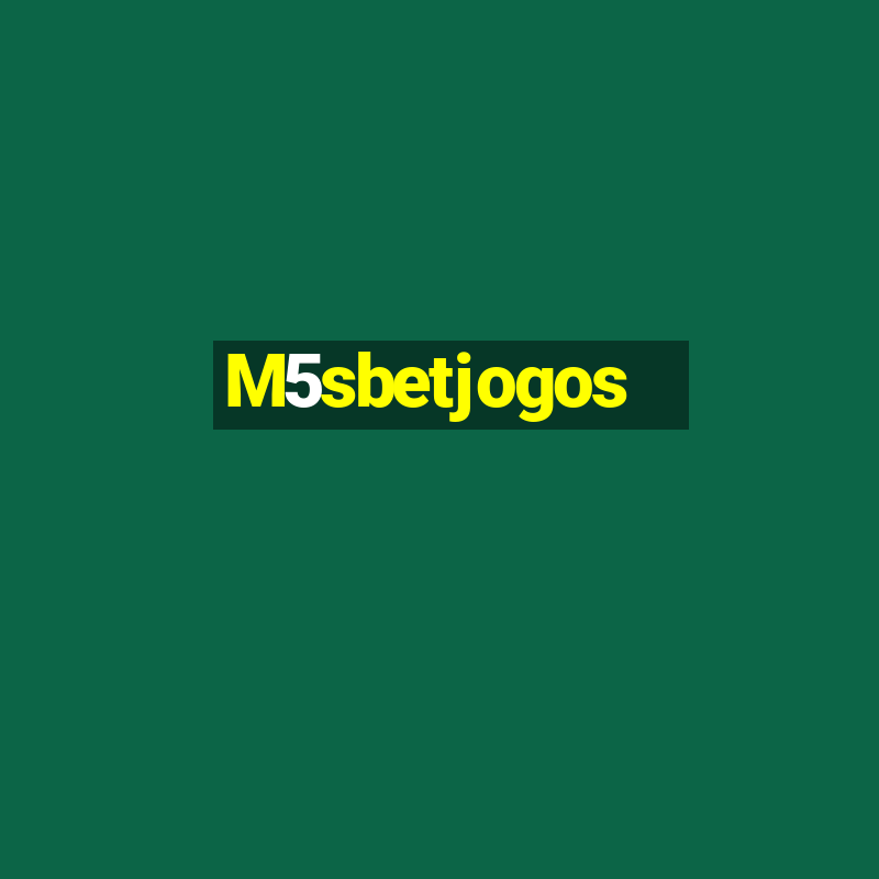 M5sbetjogos