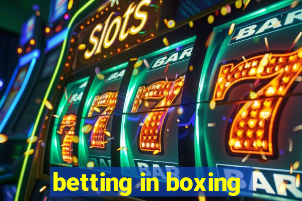 betting in boxing