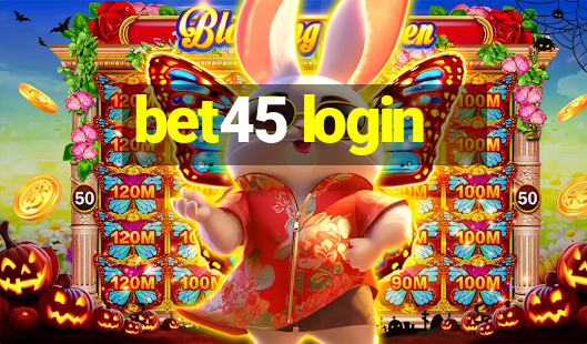 bet45 login