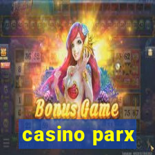 casino parx