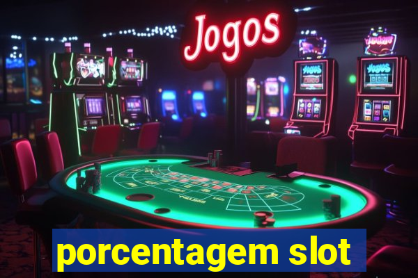 porcentagem slot