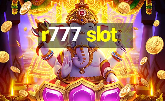 r777 slot