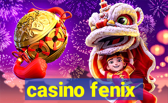 casino fenix