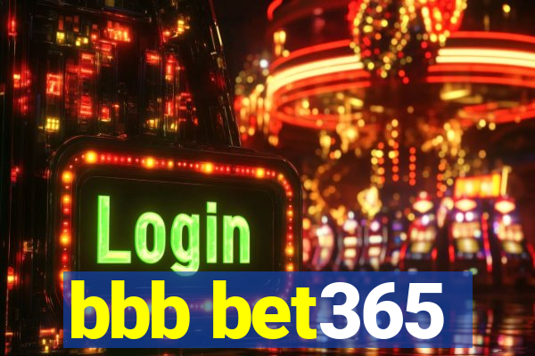 bbb bet365