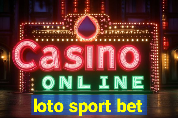 loto sport bet