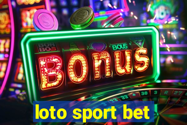 loto sport bet