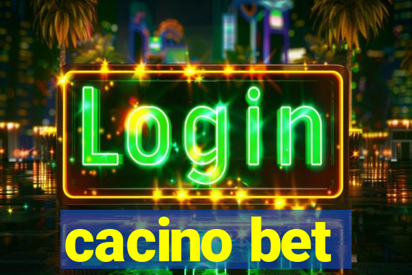 cacino bet