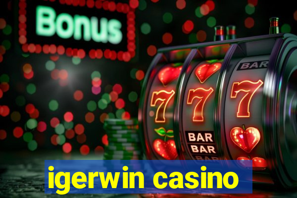 igerwin casino