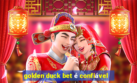 golden duck bet é confiável