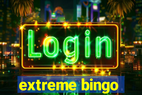 extreme bingo