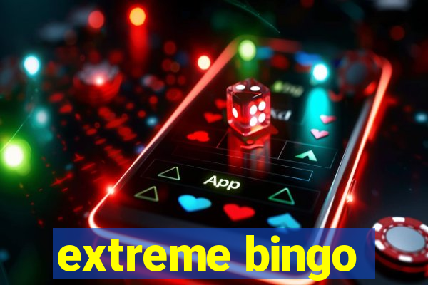 extreme bingo