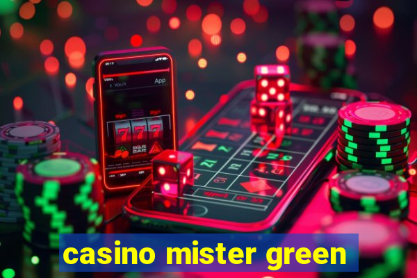 casino mister green