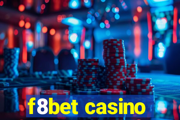 f8bet casino