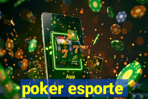 poker esporte