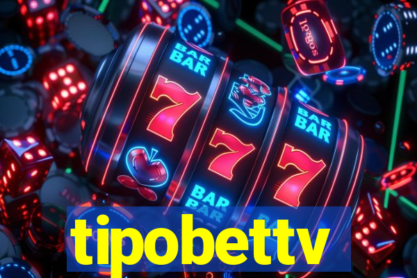 tipobettv