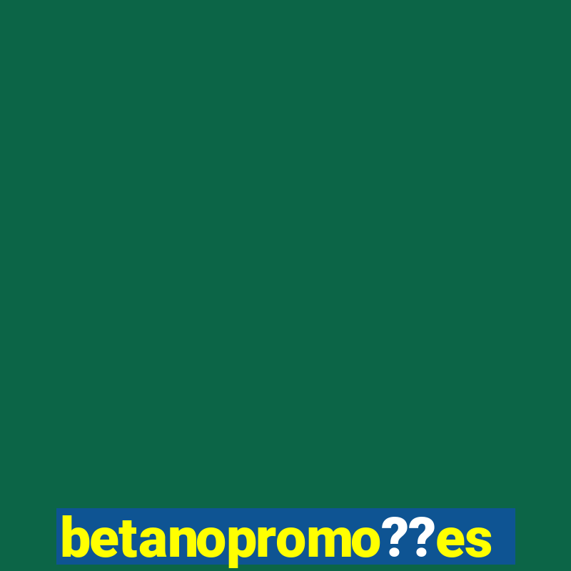 betanopromo??es