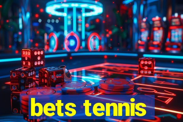 bets tennis