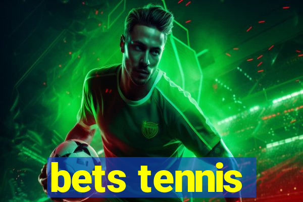 bets tennis