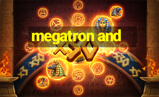 megatron and