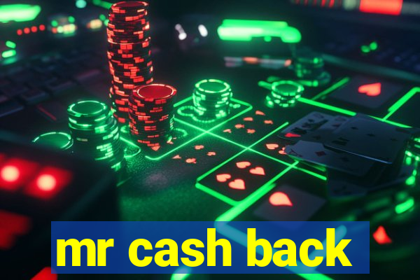 mr cash back