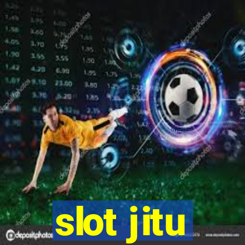 slot jitu