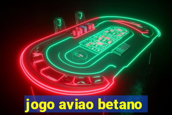 jogo aviao betano