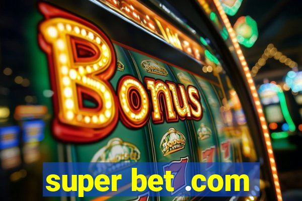 super bet .com