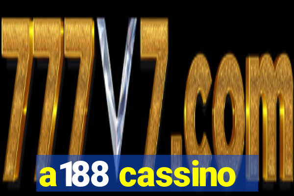 a188 cassino