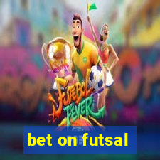 bet on futsal