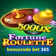 bonuscode bet 365