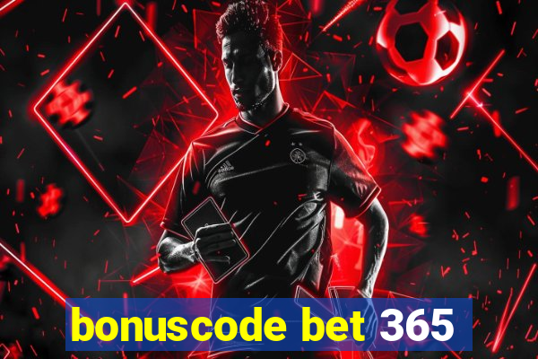 bonuscode bet 365