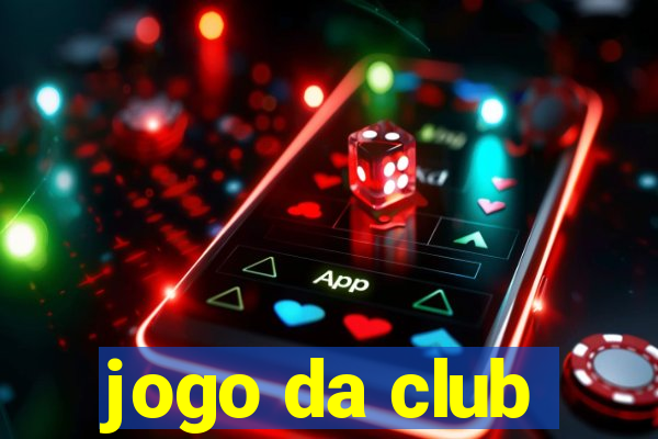 jogo da club