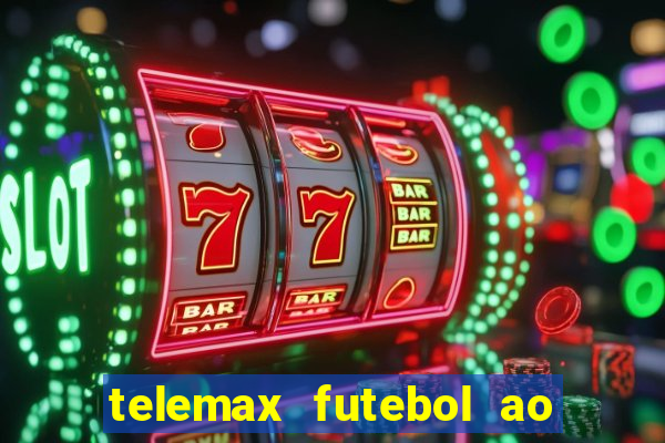 telemax futebol ao vivo gratis