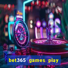 bet365 games play casino slots