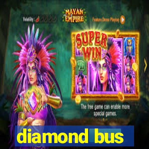 diamond bus