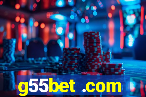 g55bet .com