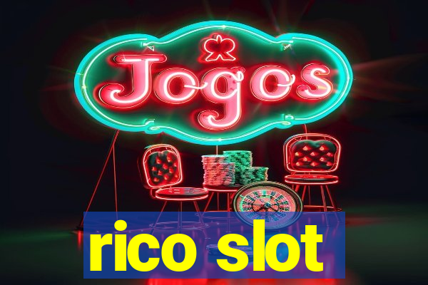 rico slot