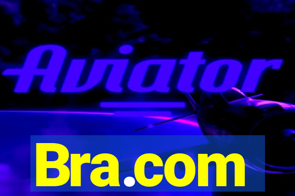 Bra.com