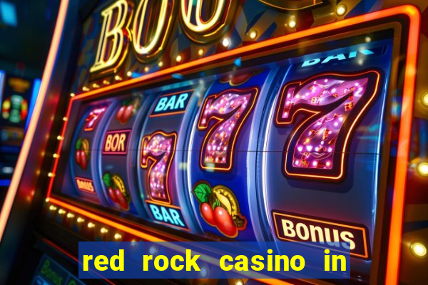 red rock casino in las vegas nevada