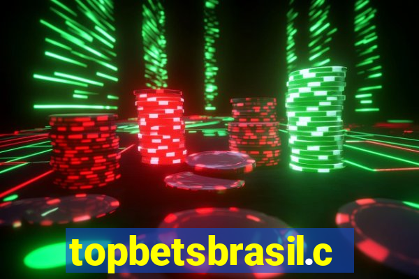 topbetsbrasil.com