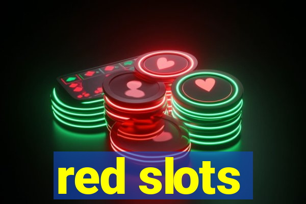 red slots