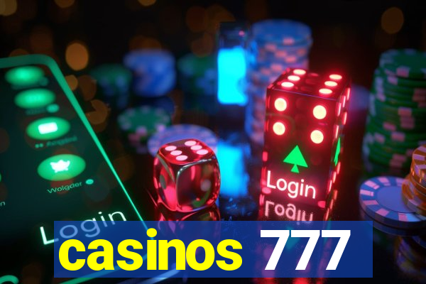 casinos 777