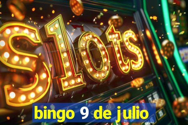 bingo 9 de julio