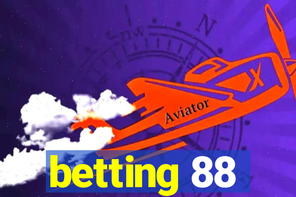 betting 88