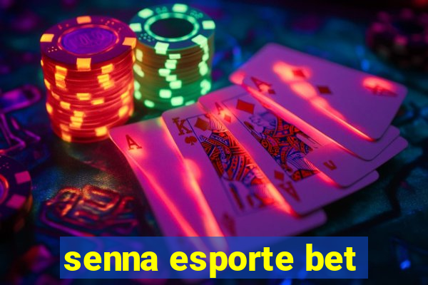 senna esporte bet