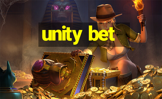 unity bet