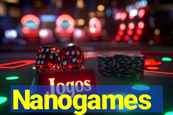 Nanogames