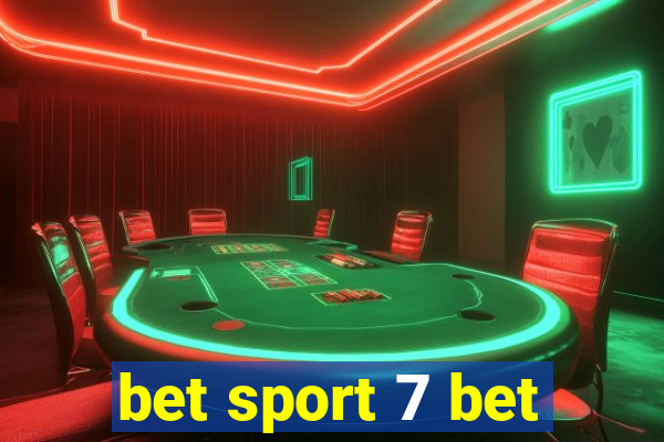 bet sport 7 bet