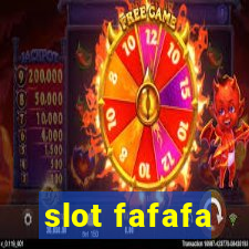 slot fafafa