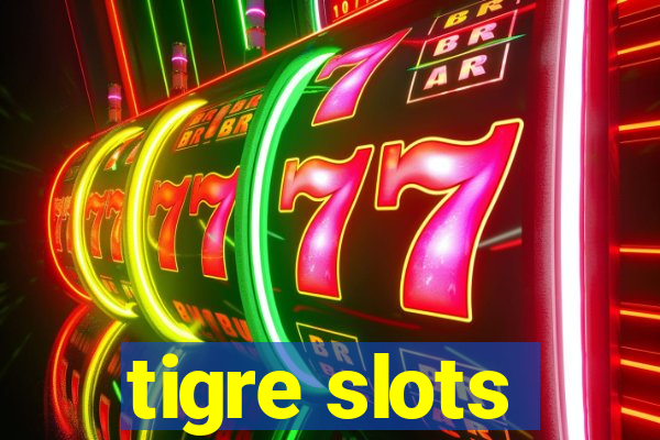 tigre slots